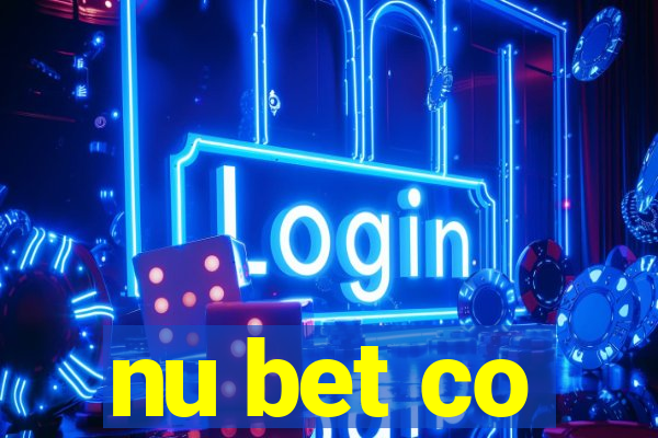 nu bet co