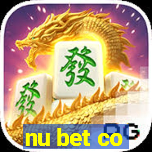 nu bet co