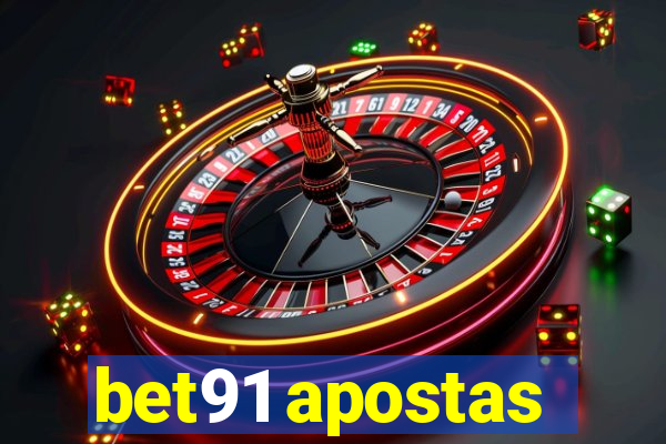 bet91 apostas