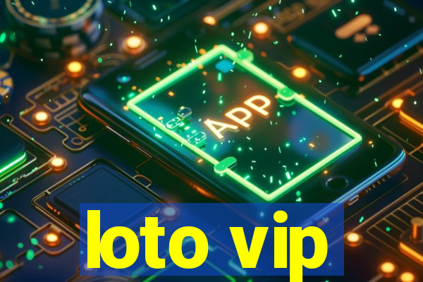 loto vip