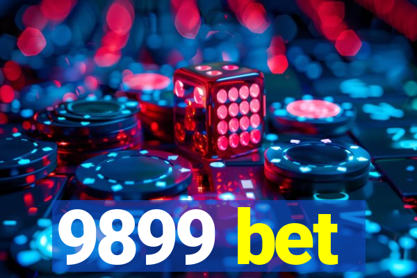 9899 bet