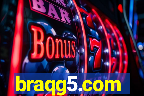 braqg5.com