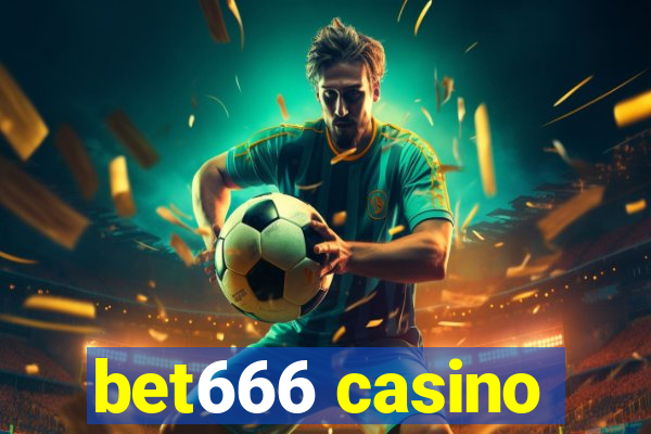 bet666 casino