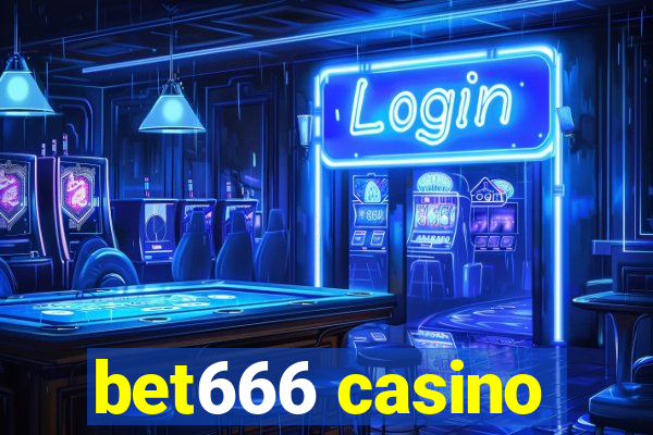 bet666 casino