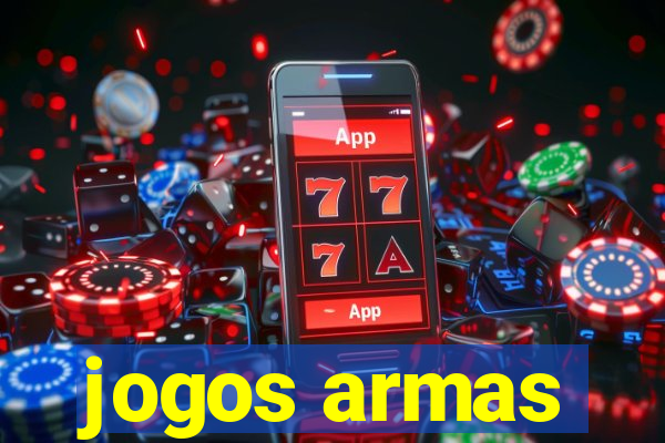 jogos armas