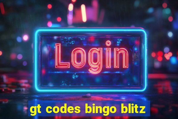 gt codes bingo blitz