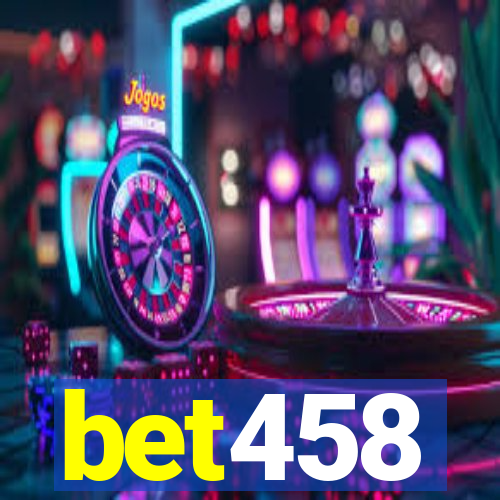 bet458