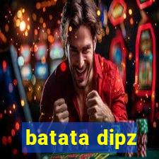 batata dipz