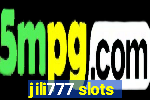 jili777 slots