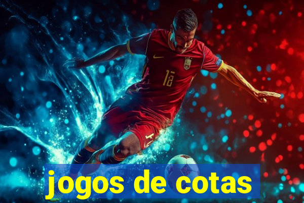 jogos de cotas