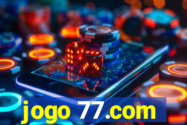 jogo 77.com