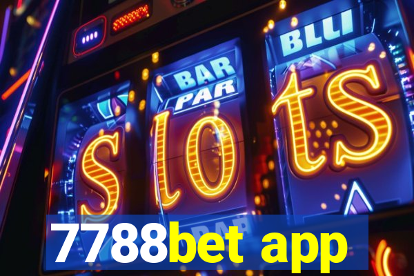 7788bet app