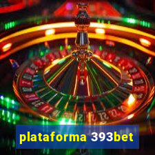 plataforma 393bet