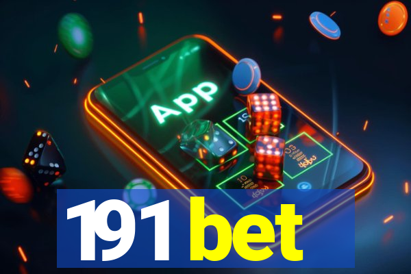 191 bet