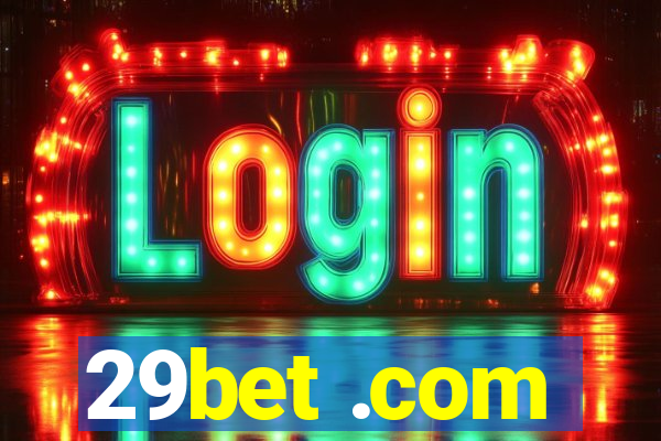 29bet .com