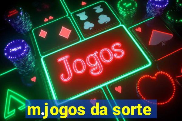 m.jogos da sorte