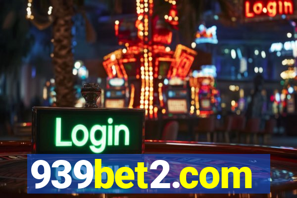 939bet2.com