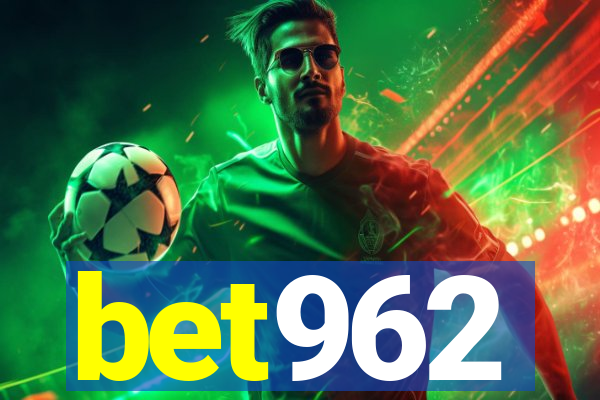 bet962