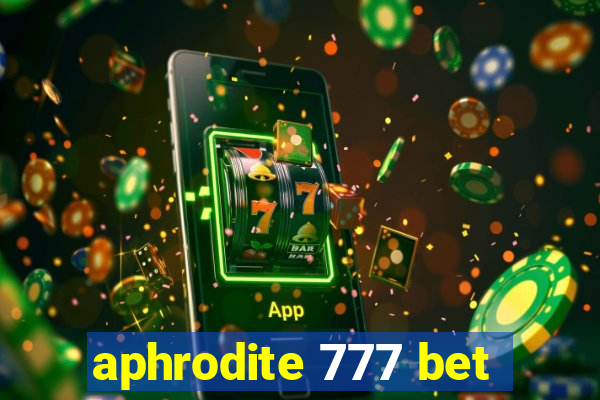 aphrodite 777 bet