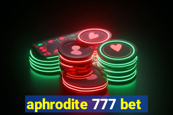 aphrodite 777 bet