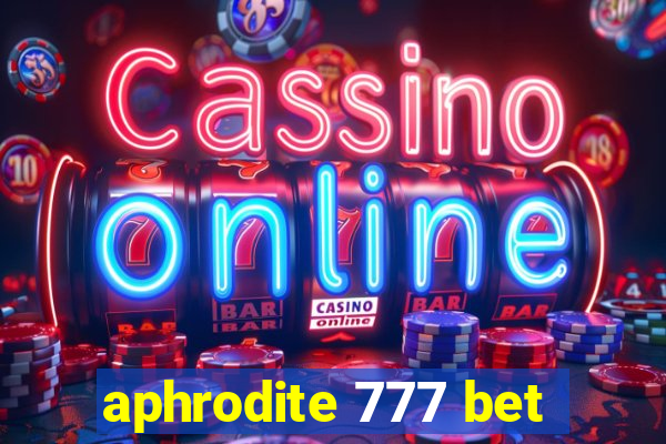 aphrodite 777 bet