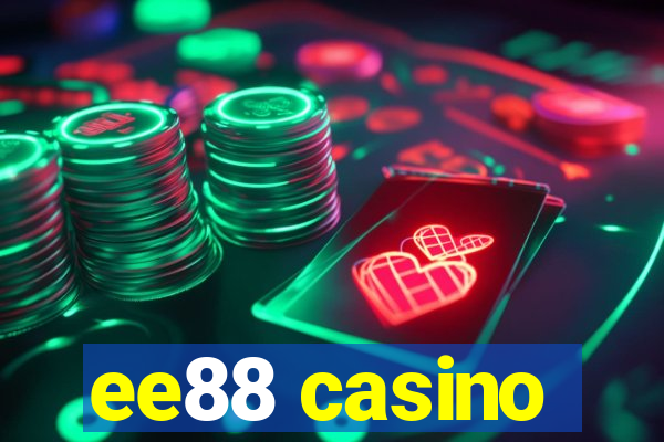 ee88 casino