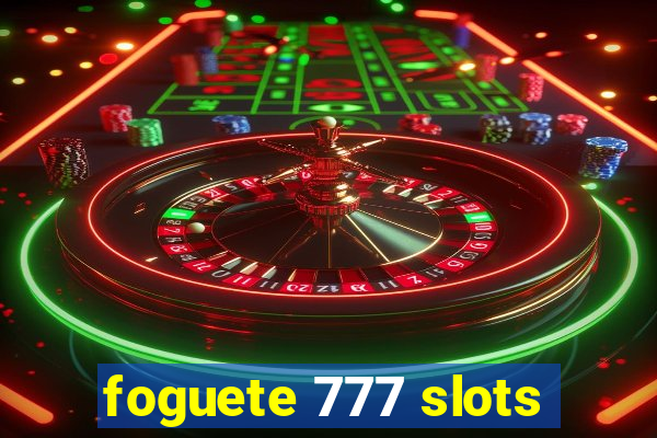 foguete 777 slots