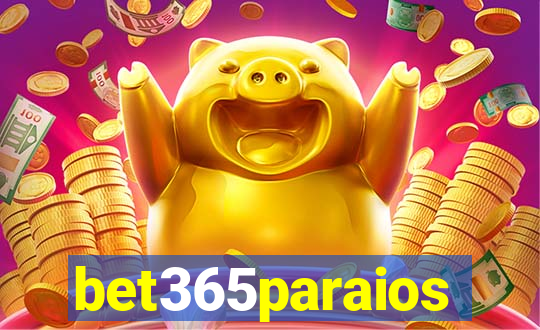 bet365paraios