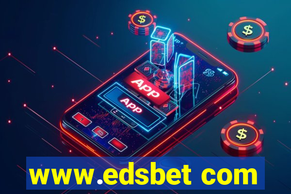 www.edsbet com