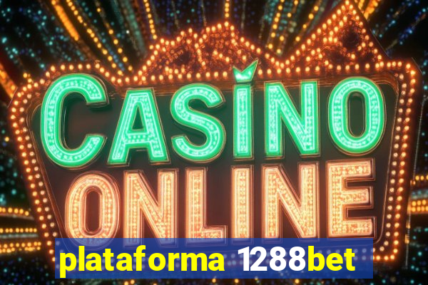 plataforma 1288bet