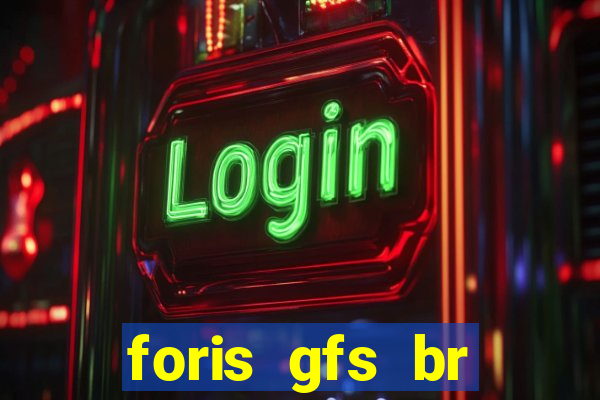 foris gfs br instituicao de pagamento ltda