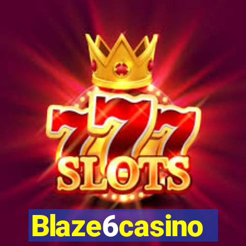 Blaze6casino