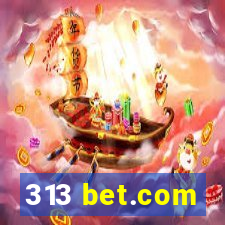 313 bet.com