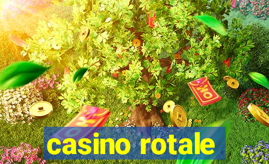 casino rotale