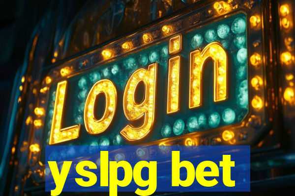 yslpg bet