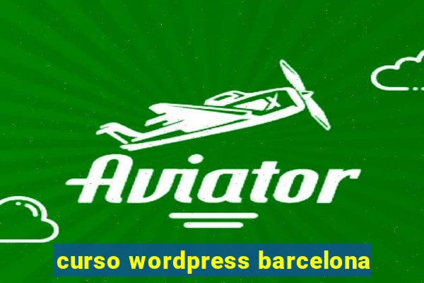 curso wordpress barcelona