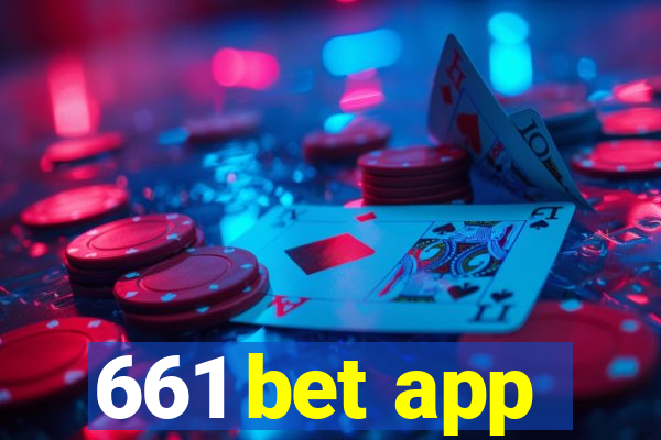 661 bet app