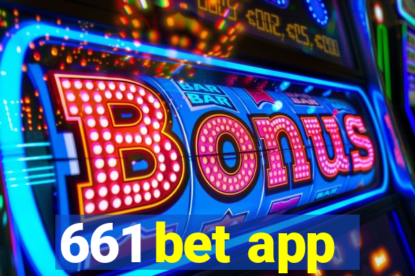 661 bet app