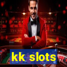 kk slots