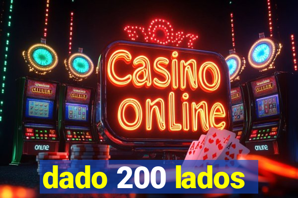 dado 200 lados