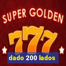 dado 200 lados