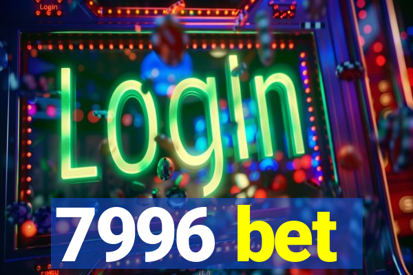 7996 bet