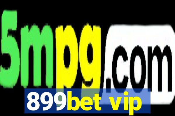 899bet vip