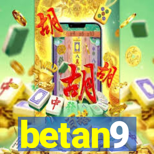 betan9