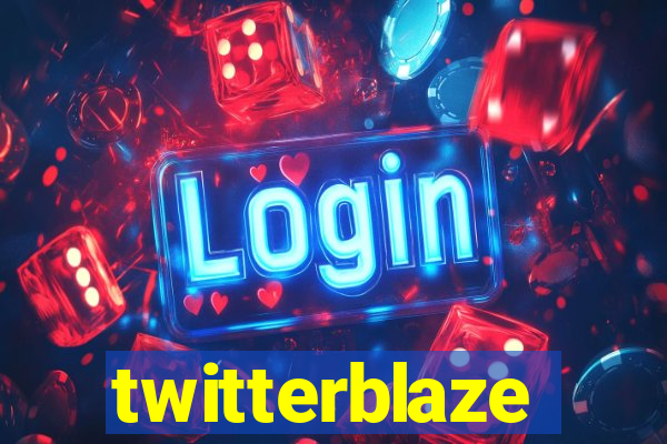 twitterblaze