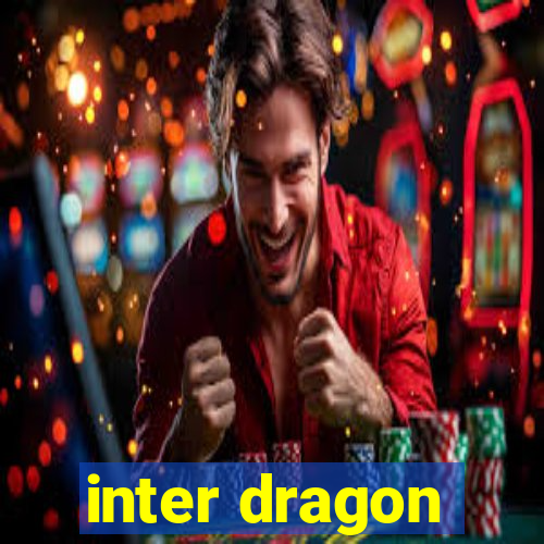 inter dragon