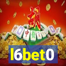 l6bet0