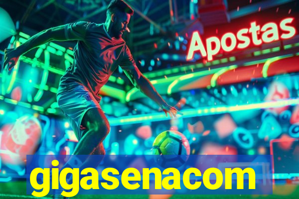 gigasenacom