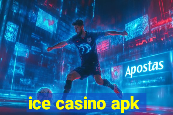 ice casino apk