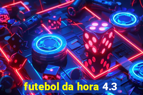 futebol da hora 4.3